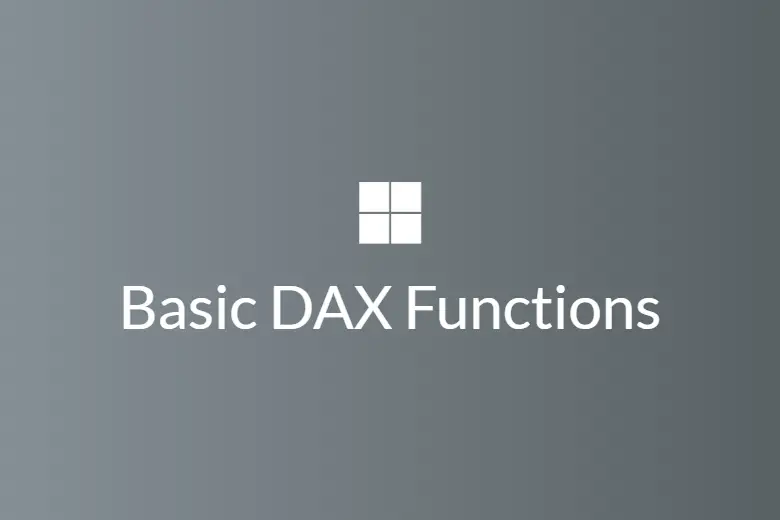 3 Useful Beginner Level DAX Functions