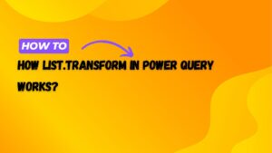 How list.transform in power query works?